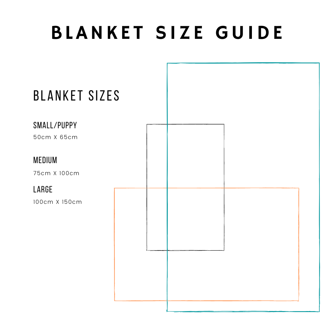 HETTY AND HUXLEY BLANKET SIZE GUIDE